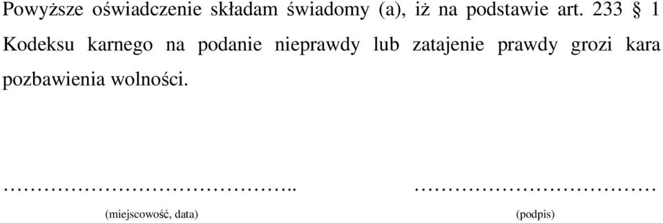 233 1 Kodeksu karnego na podanie nieprawdy lub