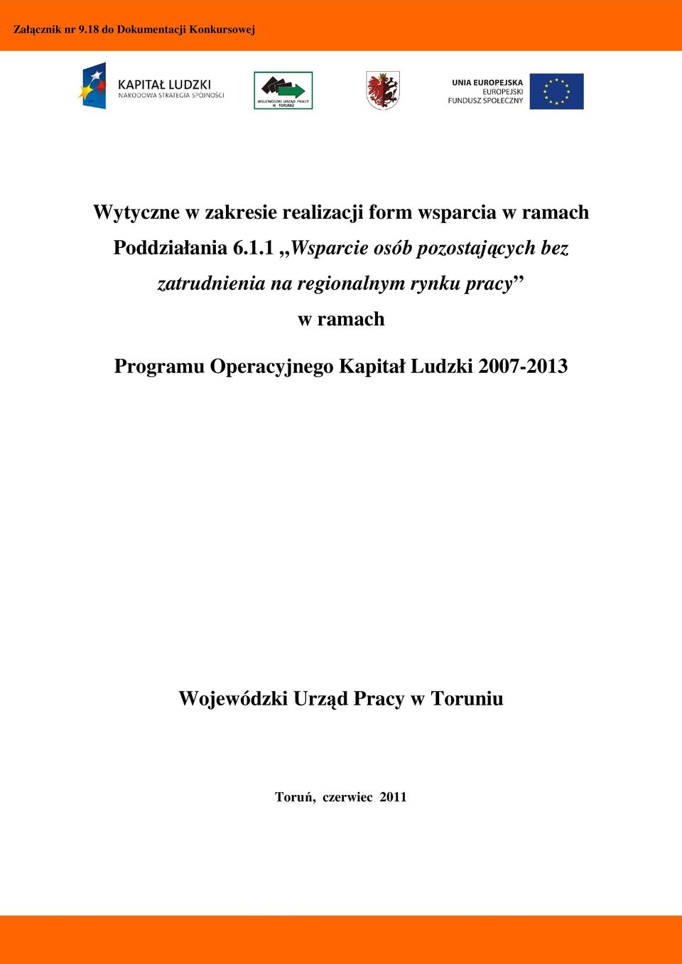 realizacji form wsparcia w ramach Poddziałania 6.1.