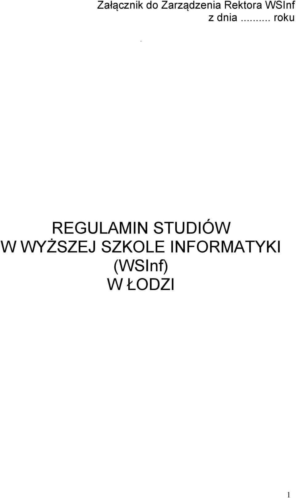 REGULAMIN STUDIÓW W WYŻSZEJ