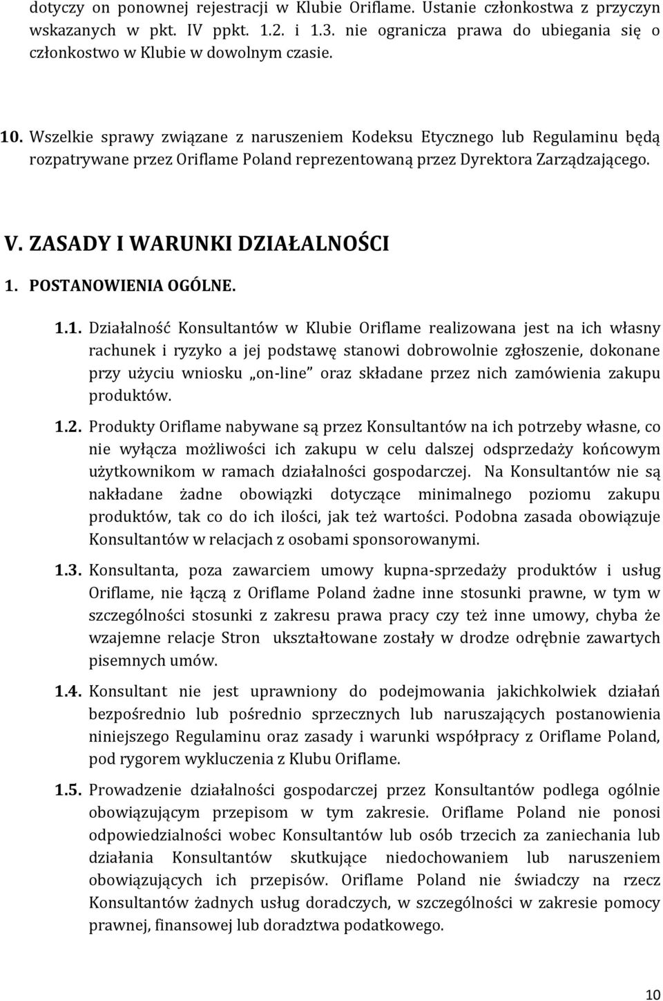 POSTANOWIENIA OGÓLNE. 1.