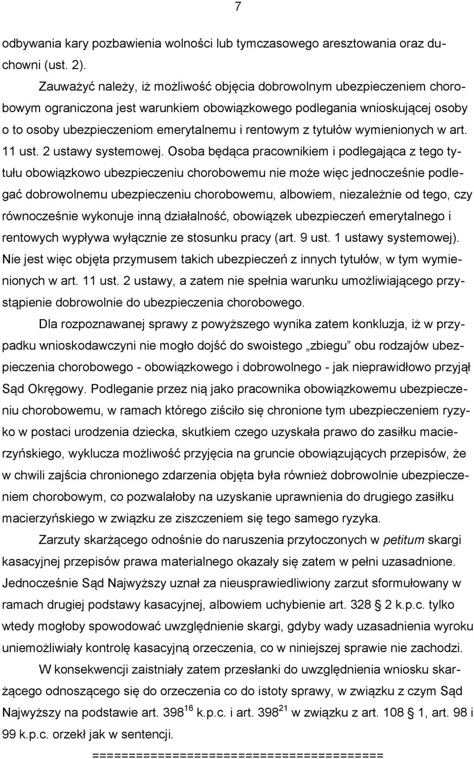 tytułów wymienionych w art. 11 ust. 2 ustawy systemowej.