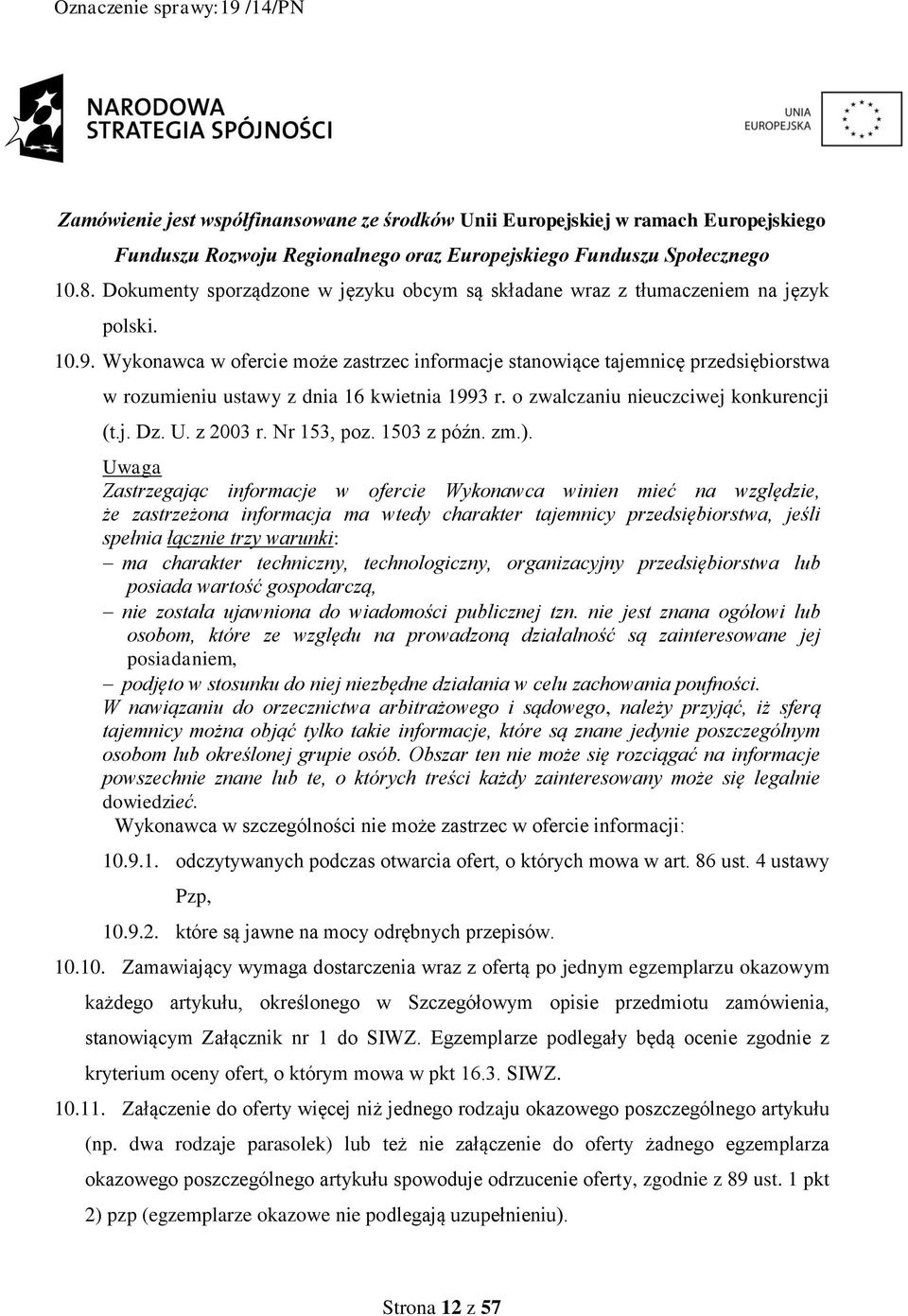 Nr 153, poz. 1503 z późn. zm.).