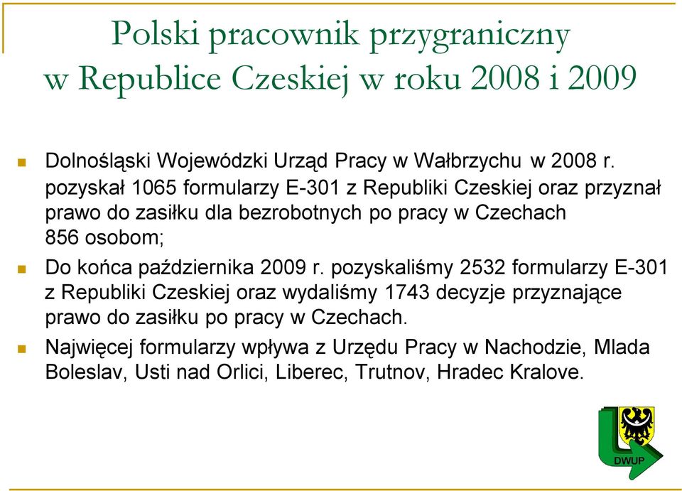 końca października 2009 r.