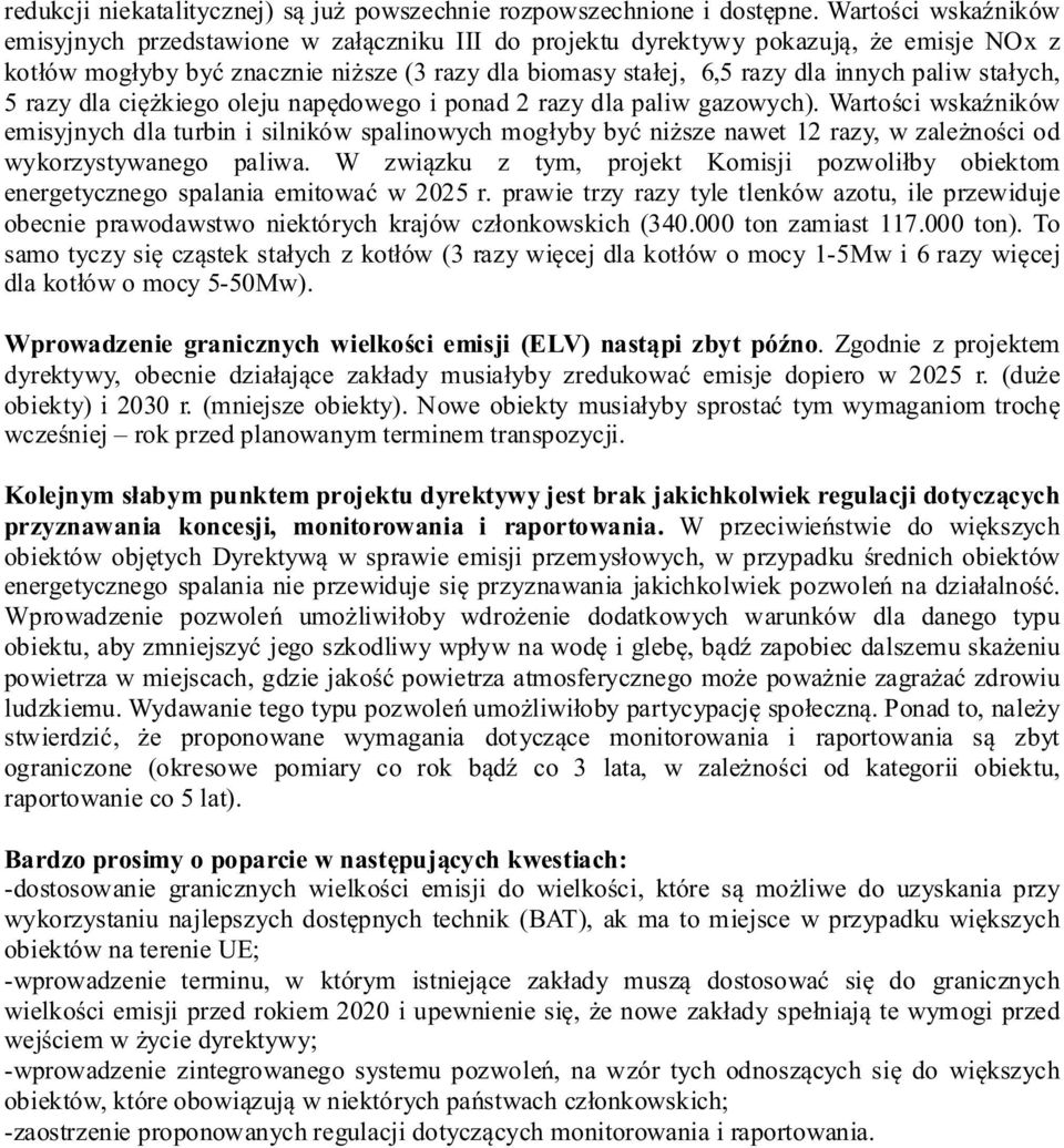 stałych, 5 razy dla ciężkiego oleju napędowego i ponad 2 razy dla paliw gazowych).