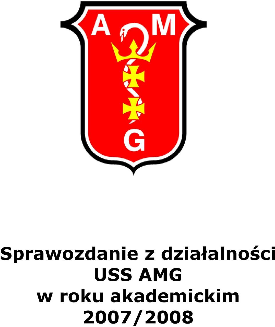 USS AMG w roku