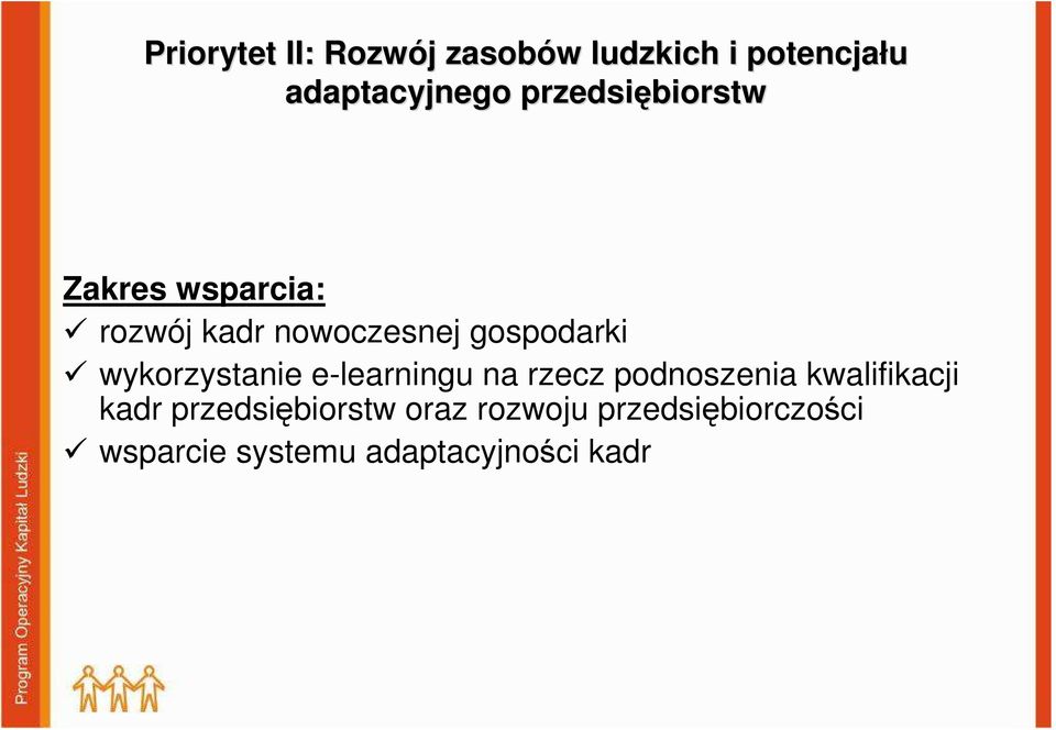 wykorzystanie e-learningu na rzecz podnoszenia kwalifikacji kadr