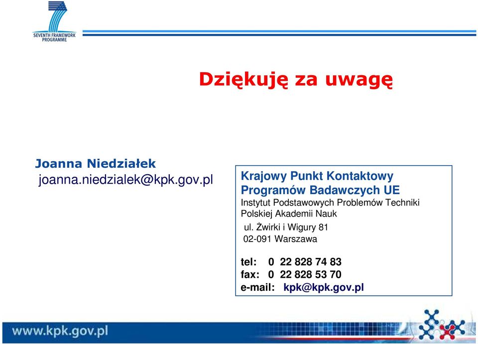 Podstawowych Problemów Techniki Polskiej Akademii Nauk ul.