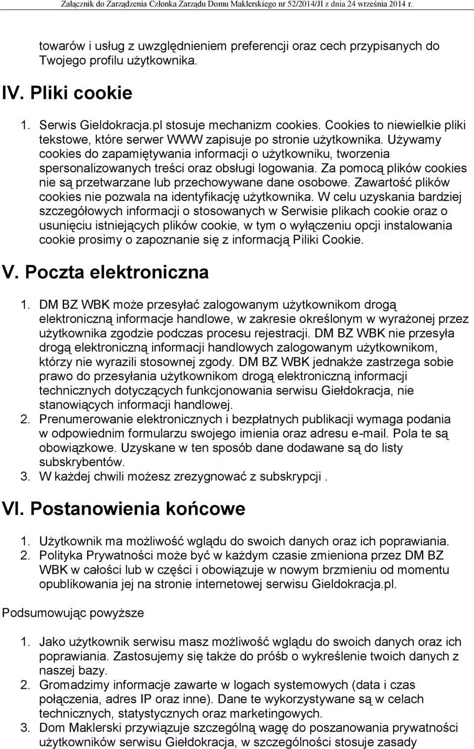 Używamy cookies do zapamiętywania informacji o użytkowniku, tworzenia spersonalizowanych treści oraz obsługi logowania. Za pomocą plików cookies nie są przetwarzane lub przechowywane dane osobowe.