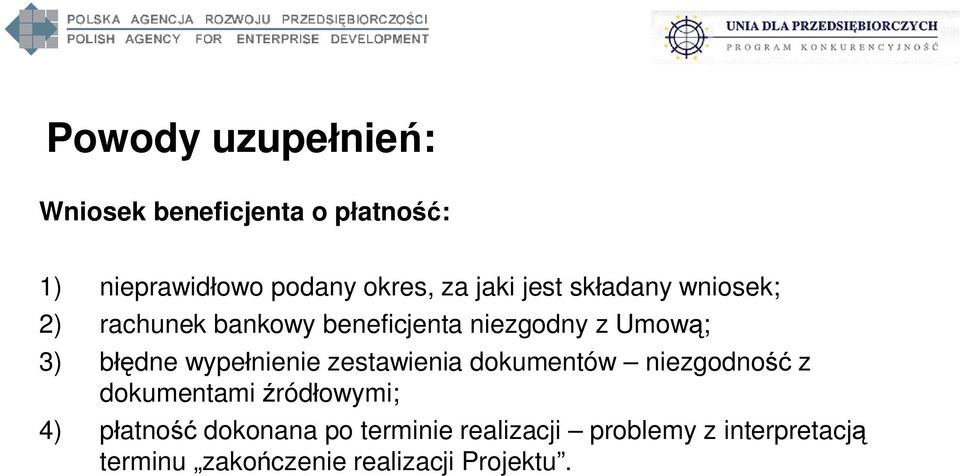 dne wype nienie zestawienia dokumentów niezgodno z dokumentami ród owymi; 4) p atno
