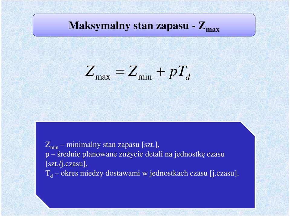], śrenie lanowane zużycie etali na jenostkę