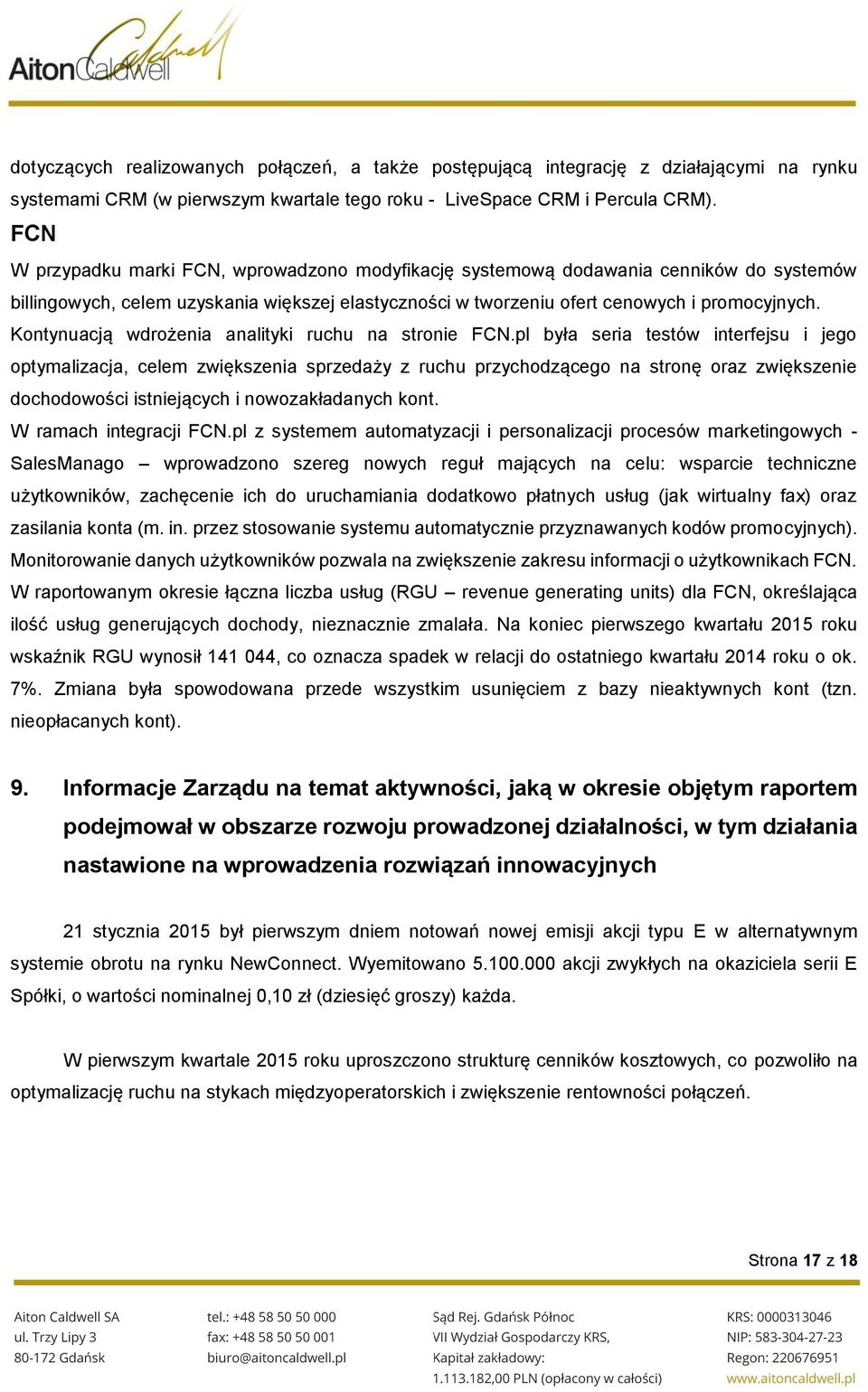 Kontynuacją wdrożenia analityki ruchu na stronie FCN.