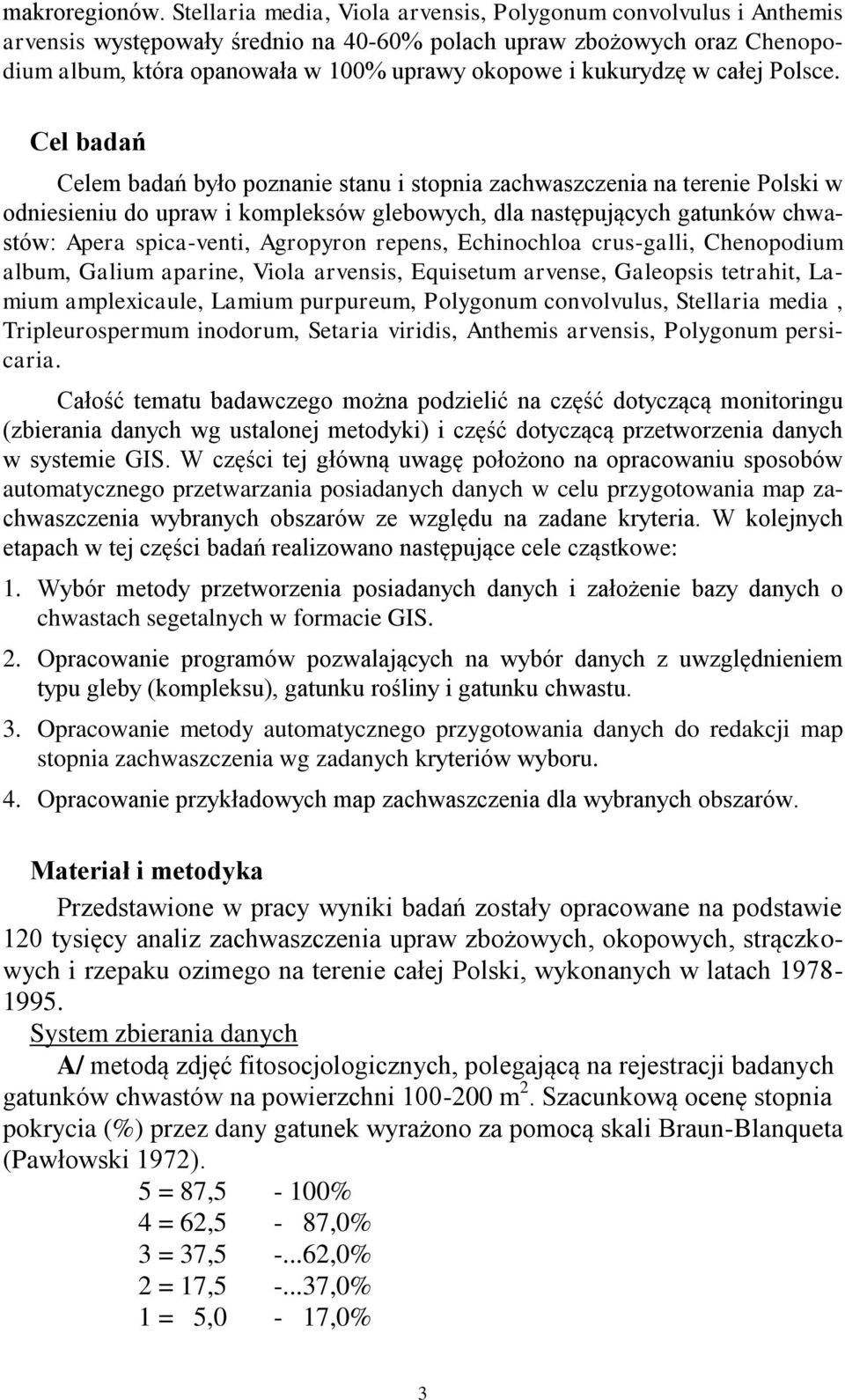 kukurydzę w całej Polsce.