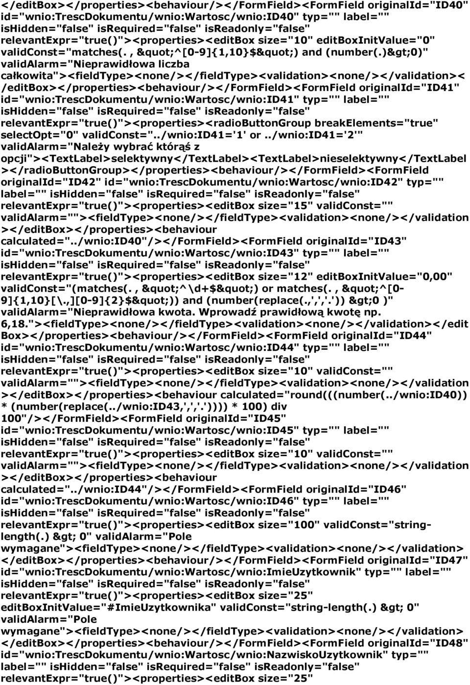 )>0)" validalarm="nieprawidłowa liczba całkowita"><fieldtype><none/></fieldtype><validation><none/></validation>< /editbox></properties><behaviour/></formfield><formfield originalid="id41"
