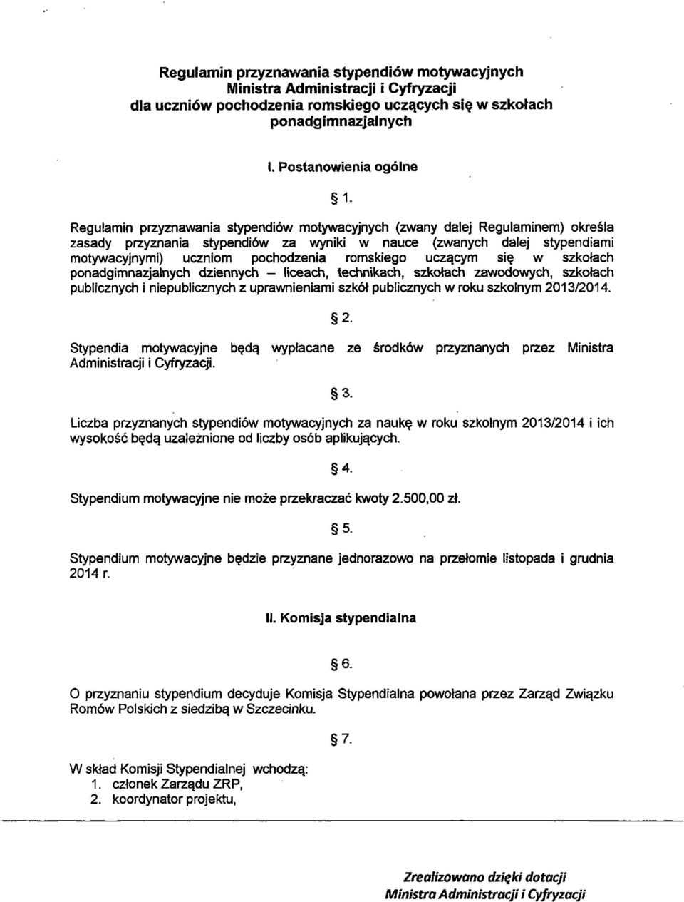 uczniom pochodzenia romskiego uczgcym si?