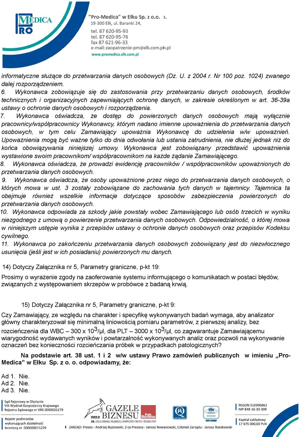 36-39a ustawy o ochronie danych osobowych i rozporządzenia. 7.