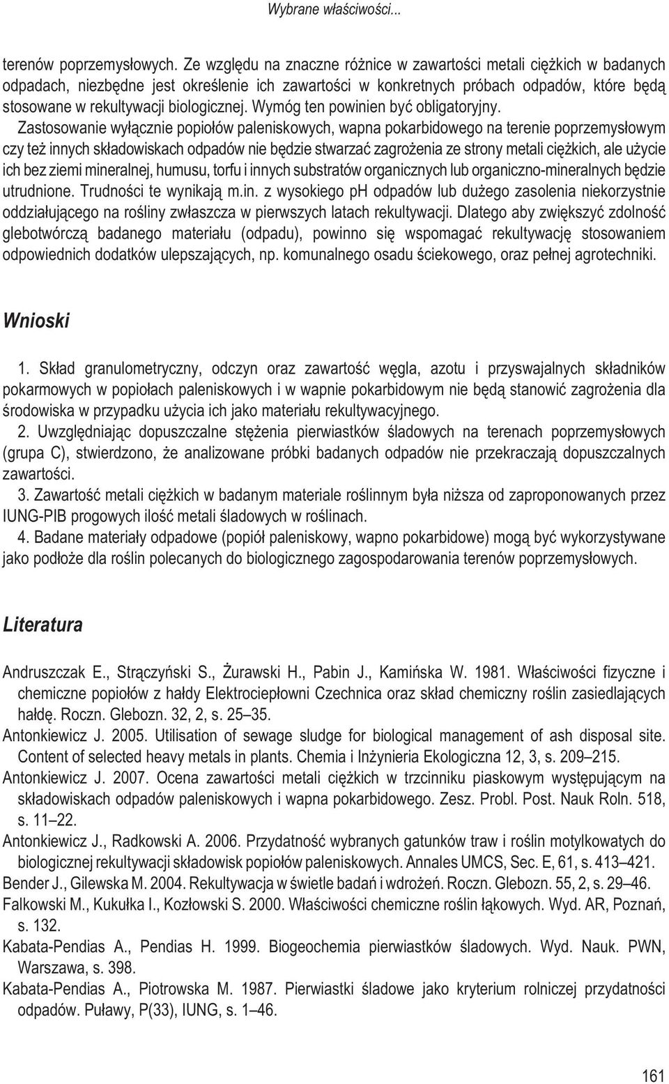 biologicznej. Wymóg ten powinien byæ obligatoryjny.