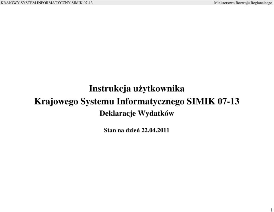 Informatycznego SIMIK 07-13