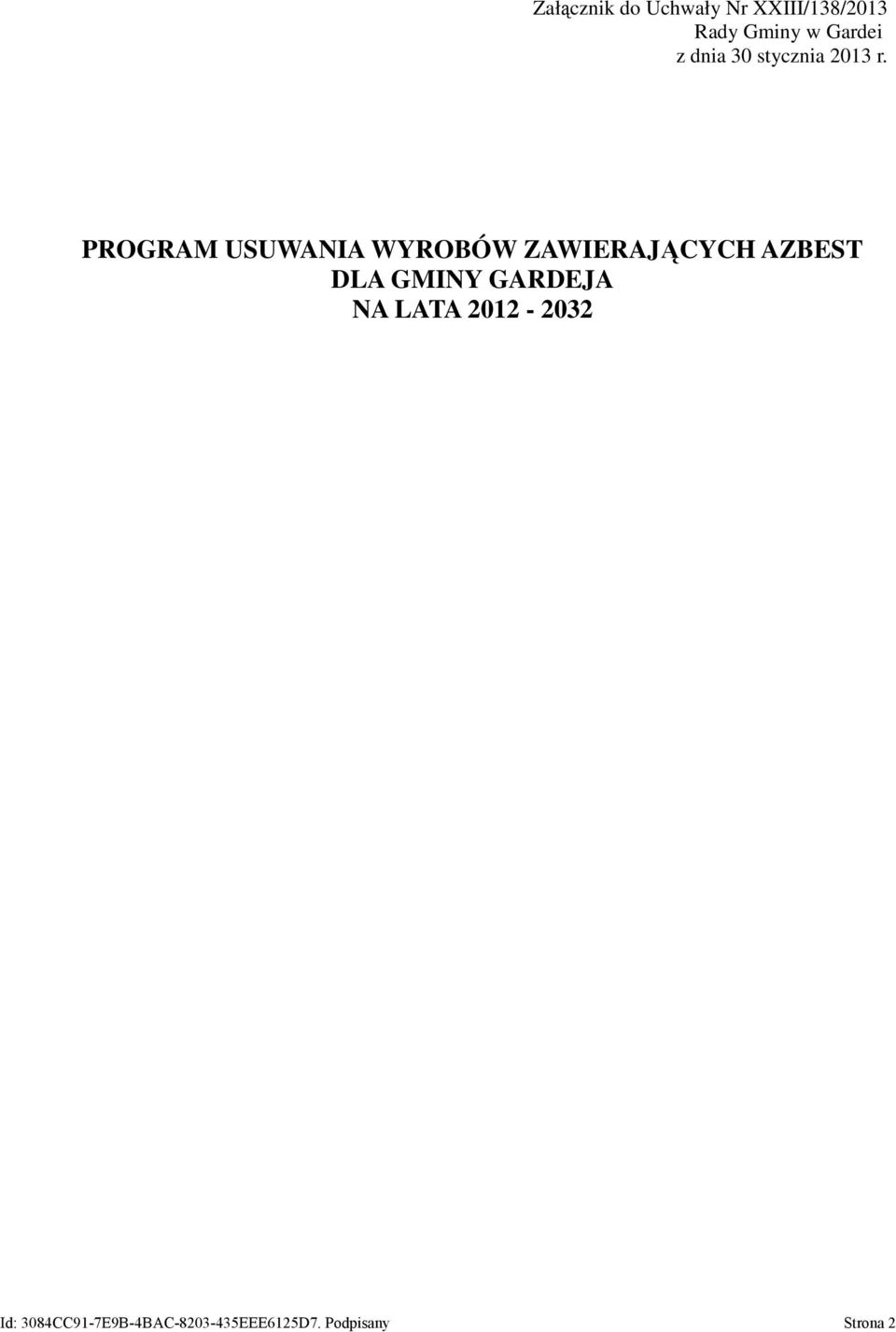 PROGRAM USUWANIA WYROBÓW ZAWIERAJĄCYCH AZBEST DLA GMINY