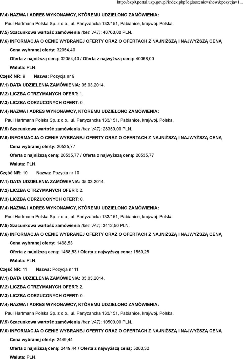 5) Szacunkowa wartość zamówienia (bez VAT): 28350,00 PLN.