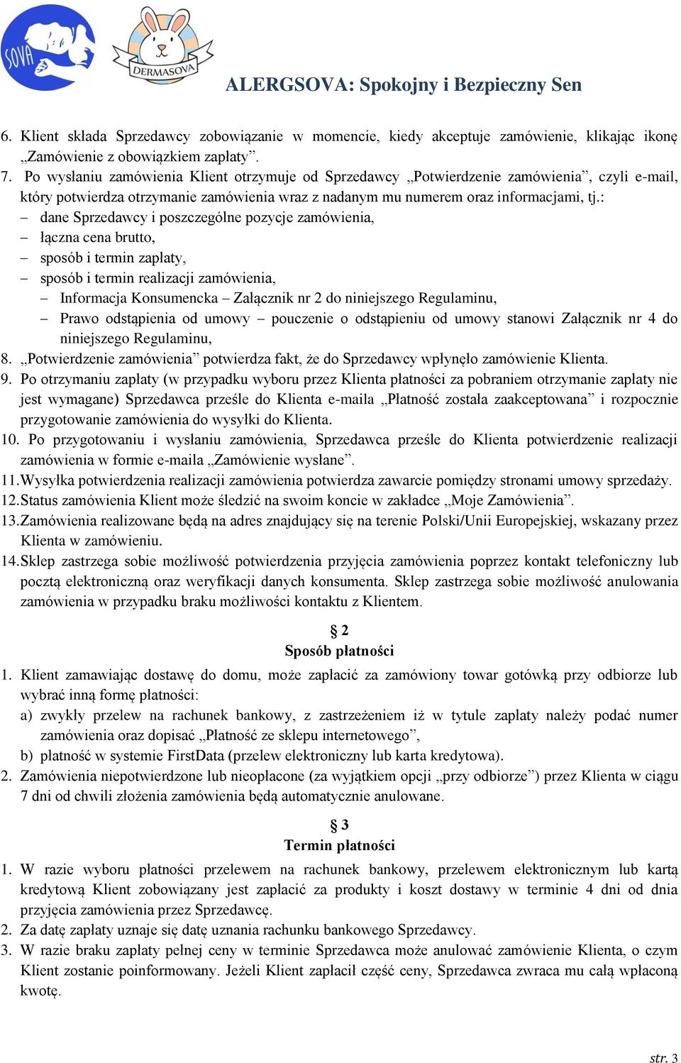 : dane Sprzedawcy i poszczególne pozycje zamówienia, łączna cena brutto, sposób i termin zapłaty, sposób i termin realizacji zamówienia, Informacja Konsumencka Załącznik nr 2 do niniejszego