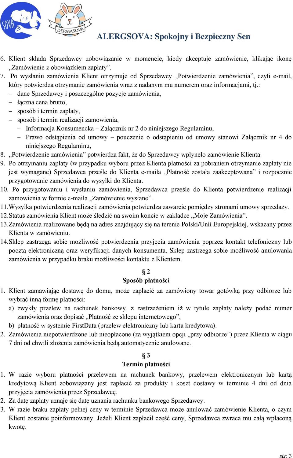 : dane Sprzedawcy i poszczególne pozycje zamówienia, łączna cena brutto, sposób i termin zapłaty, sposób i termin realizacji zamówienia, Informacja Konsumencka Załącznik nr 2 do niniejszego