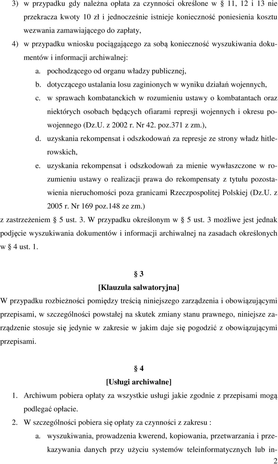 dotyczącego ustalania losu zaginionych w wyniku działań wojennych, c.