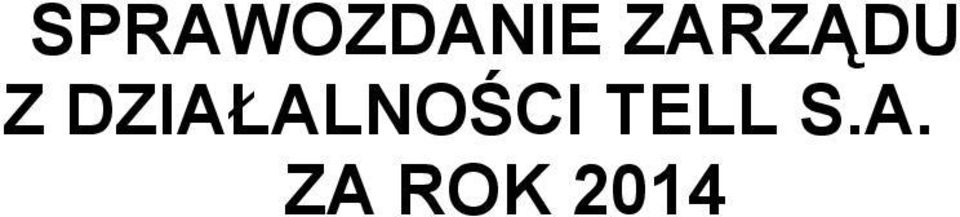 DZIAŁALNOŚCI