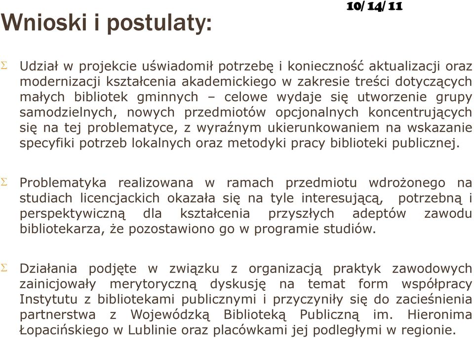 metodyki pracy biblioteki publicznej.