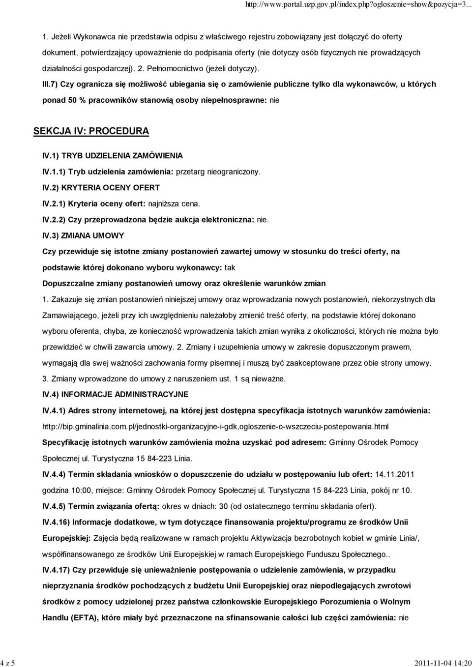 prowadzących działalności gospodarczej). 2. Pełnomocnictwo (jeżeli dotyczy). III.