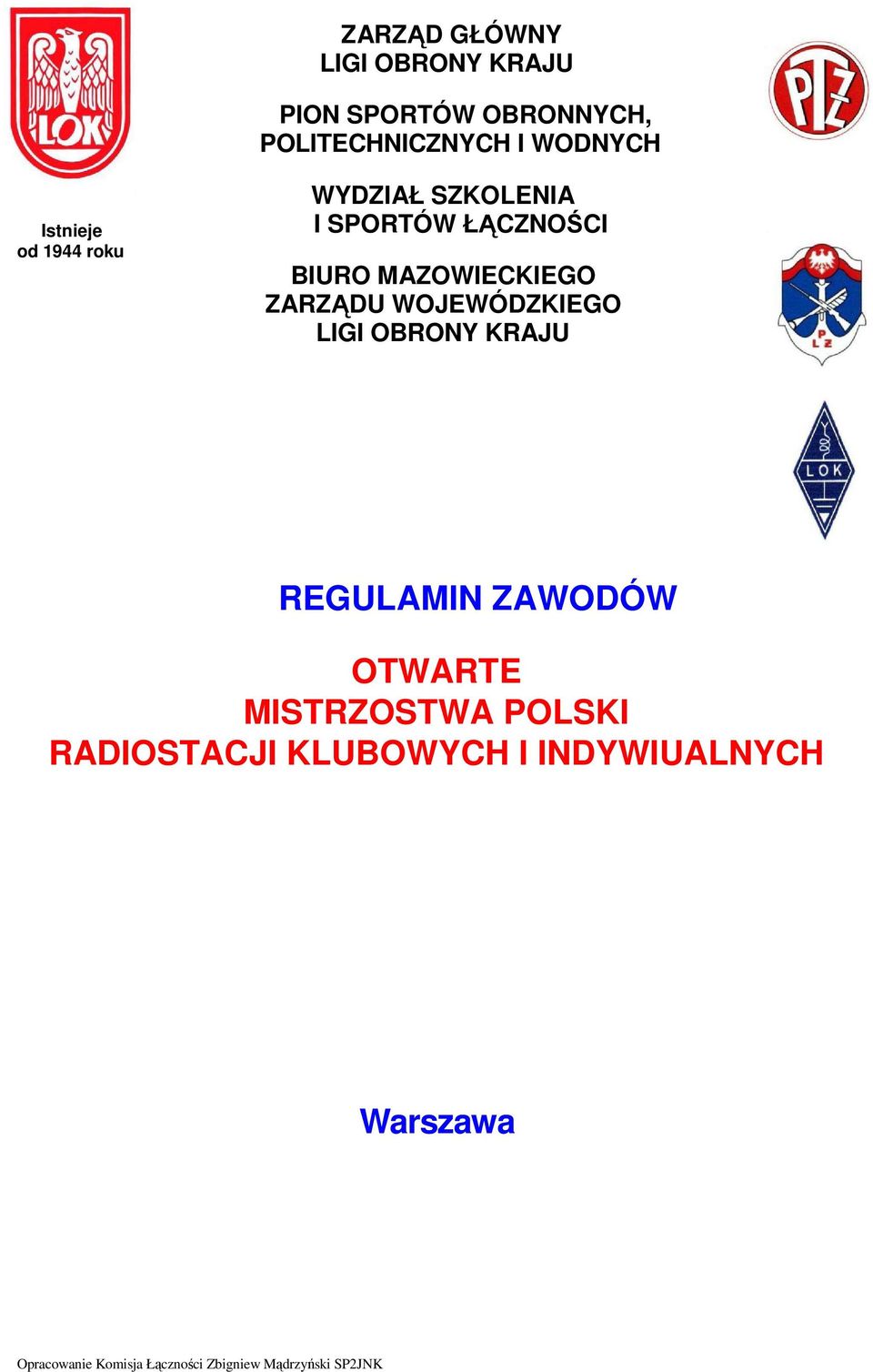 BIURO MAZOWIECKIEGO ZARZĄDU WOJEWÓDZKIEGO LIGI OBRONY KRAJU REGULAMIN