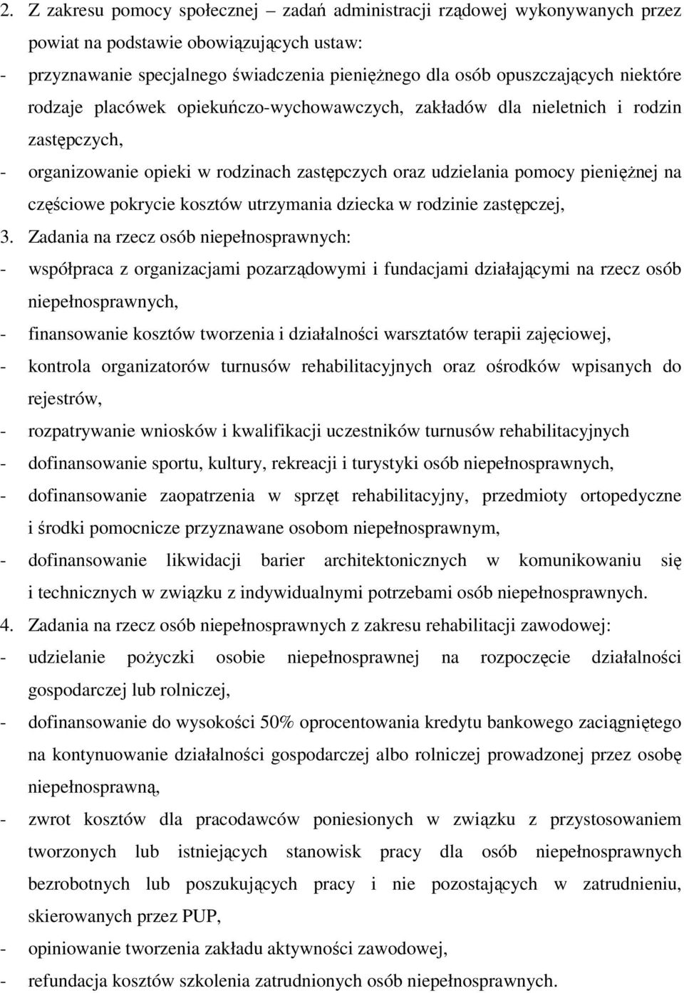 pokrycie kosztów utrzymania dziecka w rodzinie zastępczej, 3.