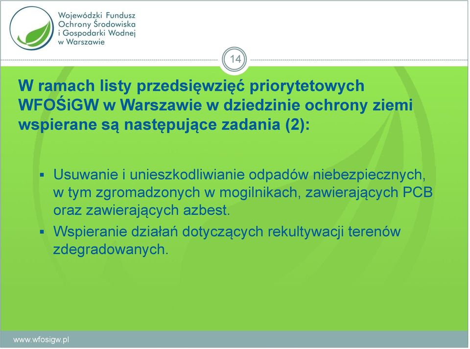 odpadów niebezpiecznych, w tym zgromadzonych w mogilnikach, zawierających PCB oraz