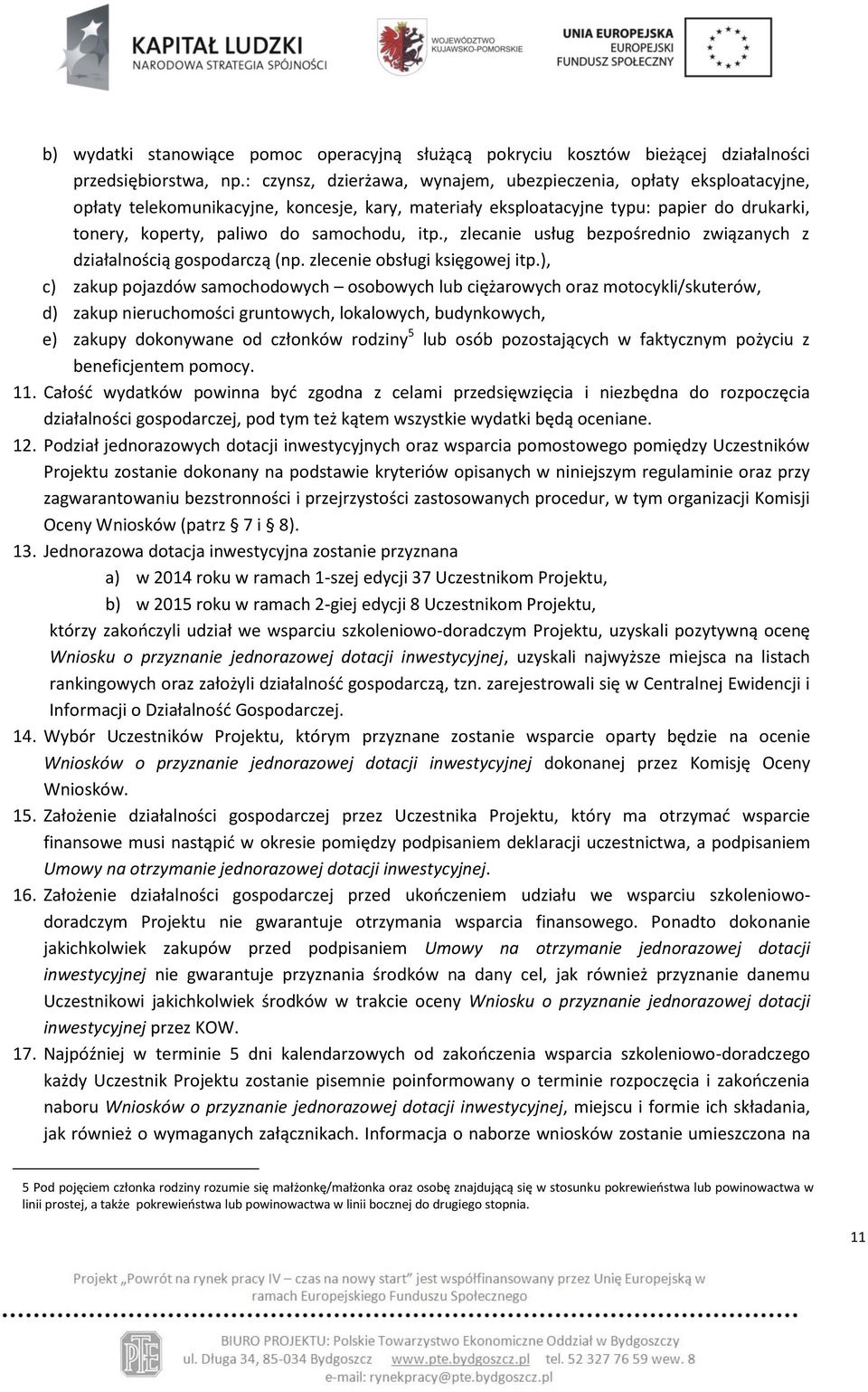 itp., zlecanie usług bezpośrednio związanych z działalnością gospodarczą (np. zlecenie obsługi księgowej itp.
