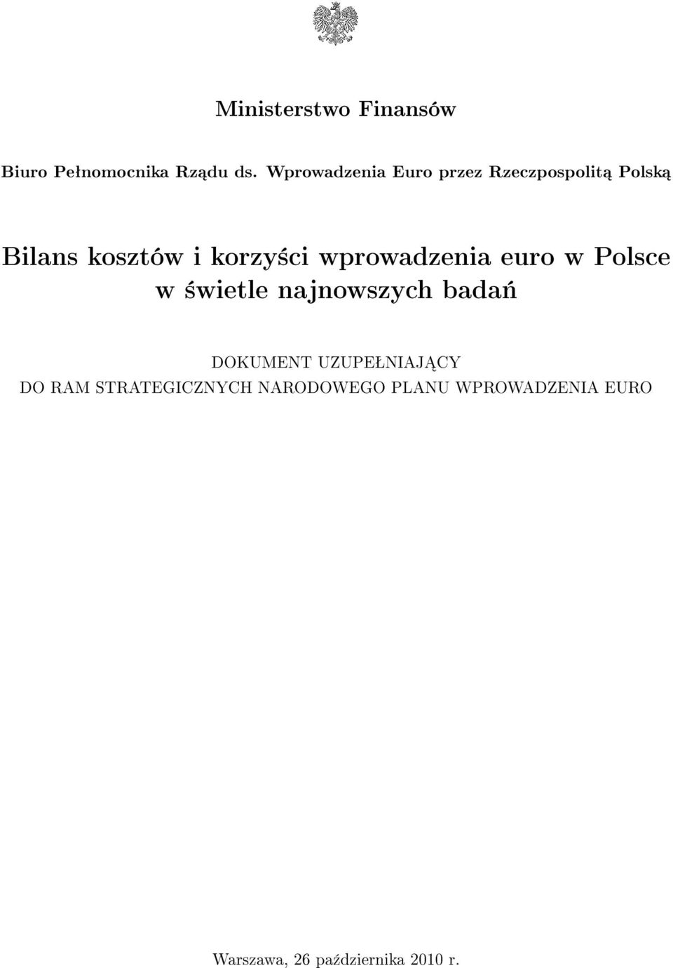 wprowadzenia euro w Polsce w ±wietle najnowszych bada«dokument