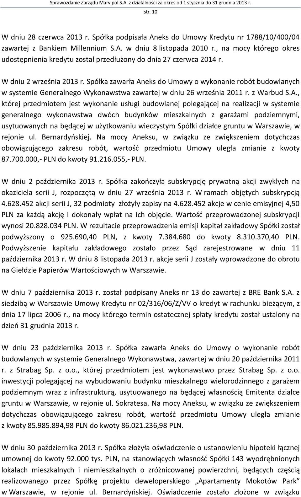 Spółka zawarła An