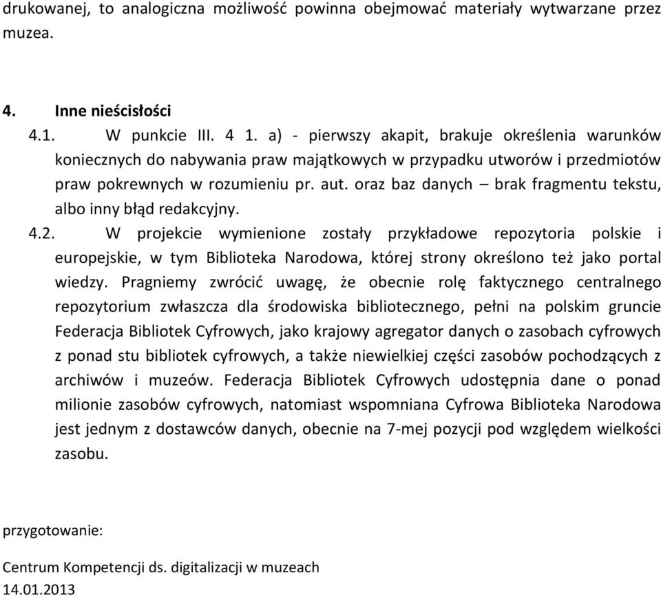 oraz baz danych brak fragmentu tekstu, albo inny błąd redakcyjny. 4.2.