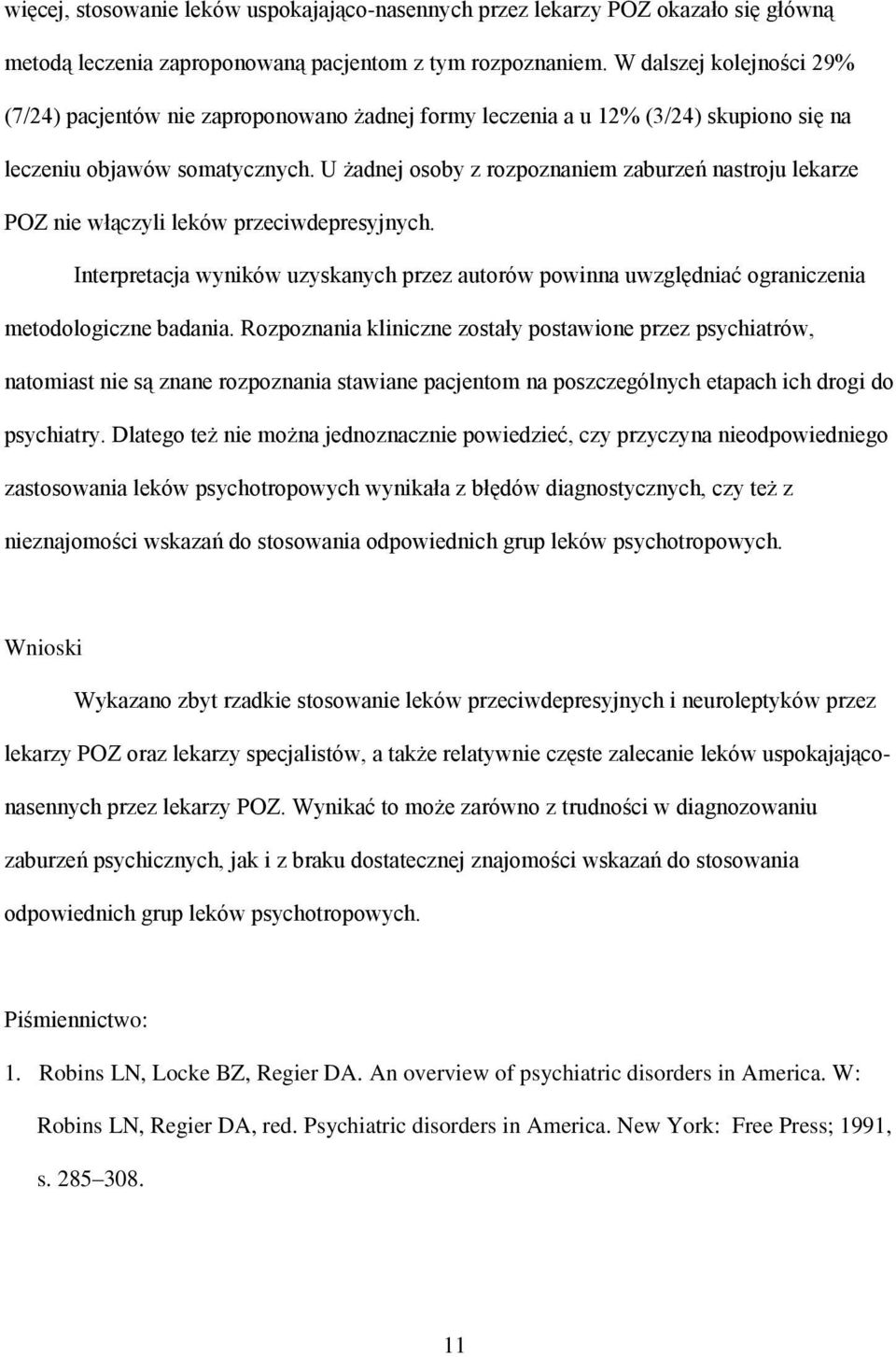 U żadnej osoby z rozpoznaniem zaburzeń nastroju lekarze POZ nie włączyli leków przeciwdepresyjnych.