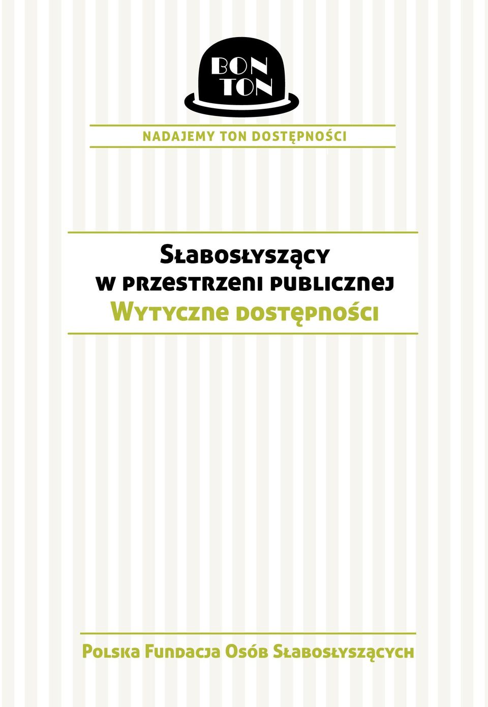 publicznej Wytyczne