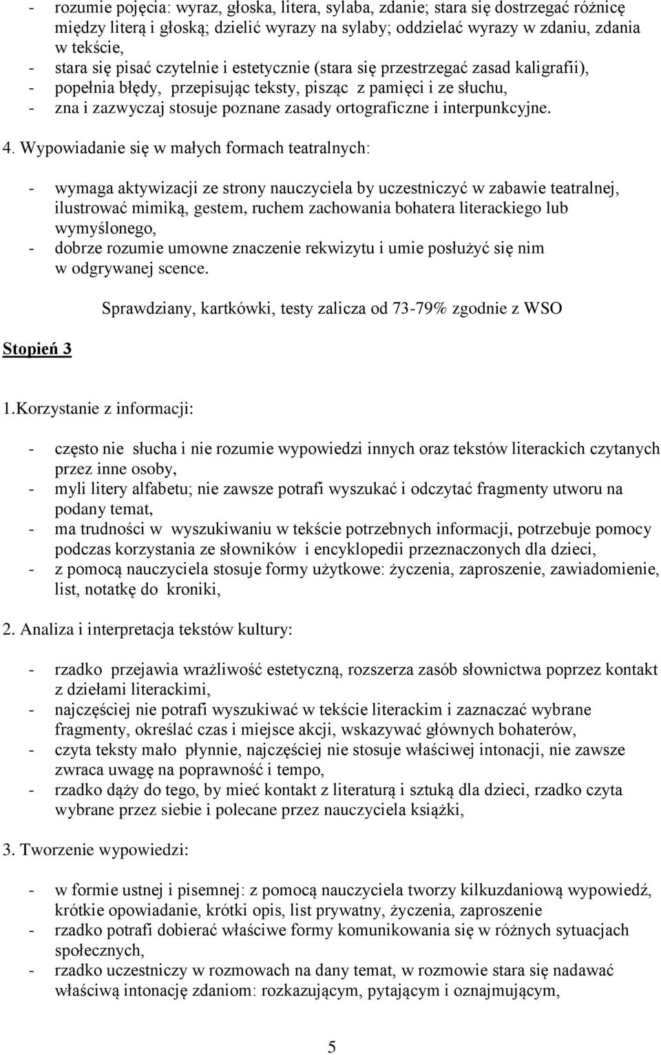 interpunkcyjne. 4.