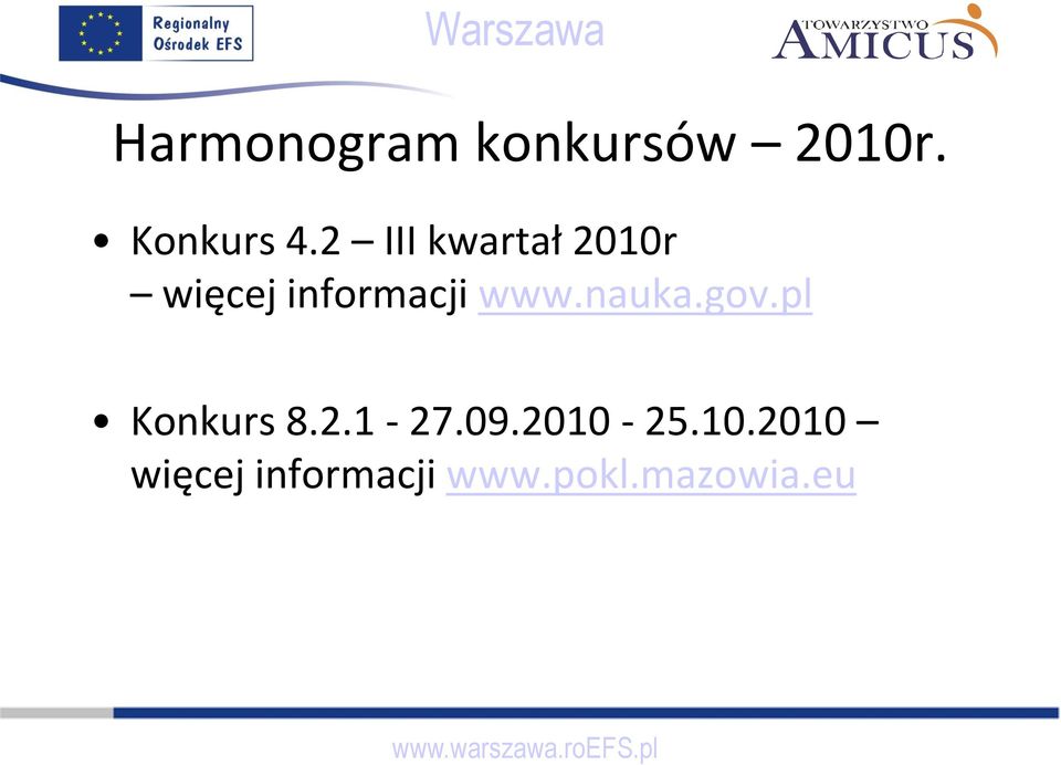 nauka.gov.pl Konkurs 8.2.1-27.09.2010-25.