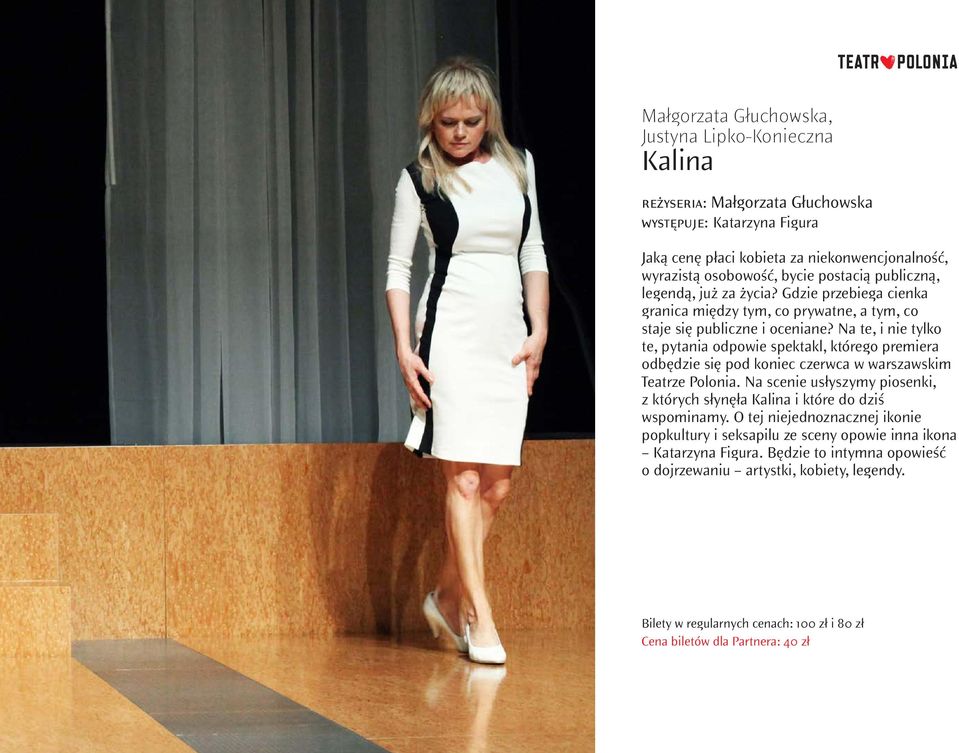 Na te, i nie tylko te, pytania odpowie spektakl, którego premiera odbędzie się pod koniec czerwca w warszawskim Teatrze Polonia.