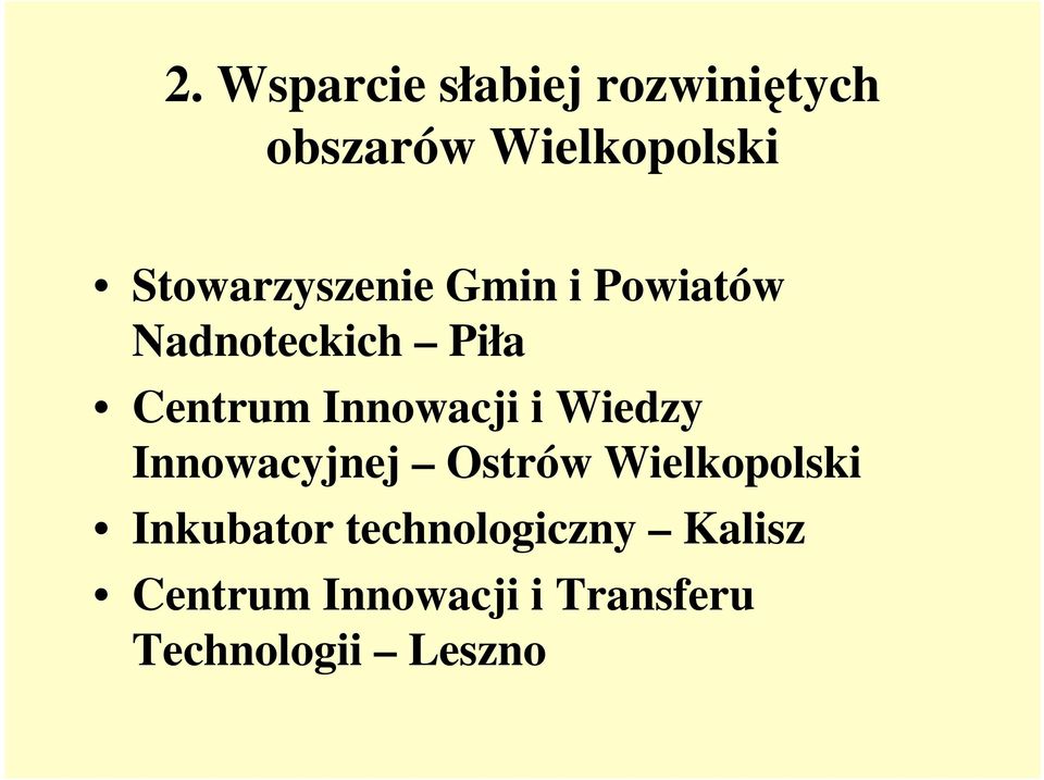 Innowacji i Wiedzy Innowacyjnej Ostrów Wielkopolski
