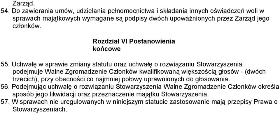 Rozdział VI Postanowienia końcowe 55.