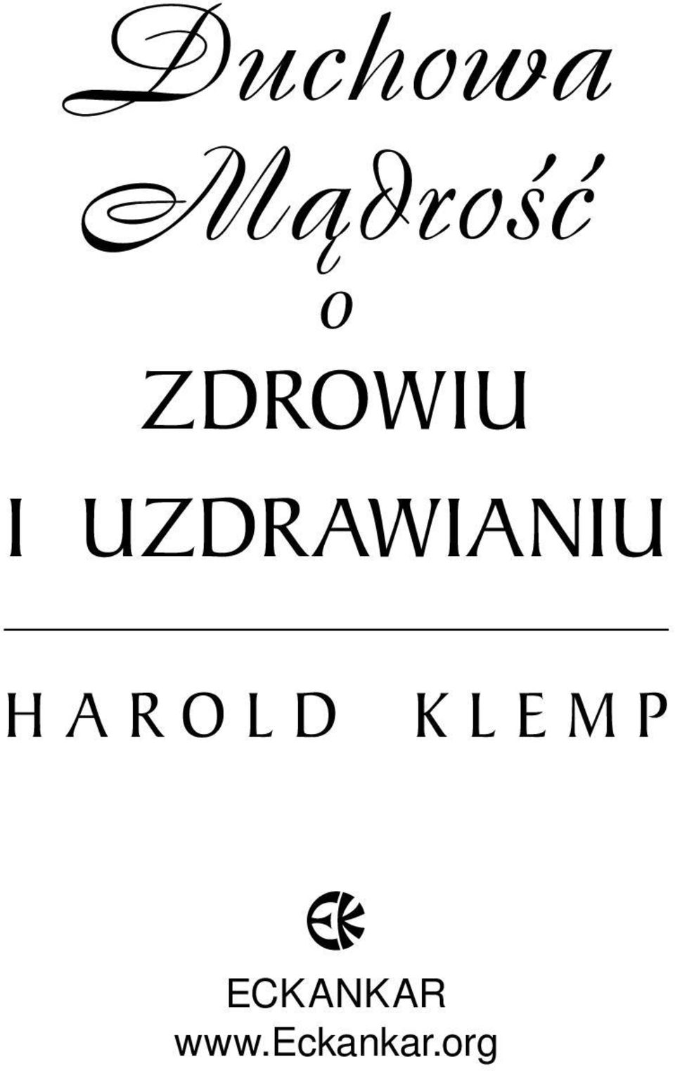 UZDRAWIANIU HAROLD