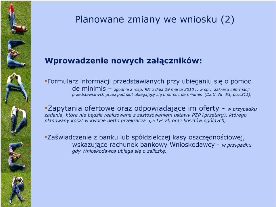 311), Zapytania ofertowe oraz odpowiadające im oferty - w przypadku zadania, które nie będzie realizowane z zastosowaniem ustawy PZP (przetarg), którego planowany koszt