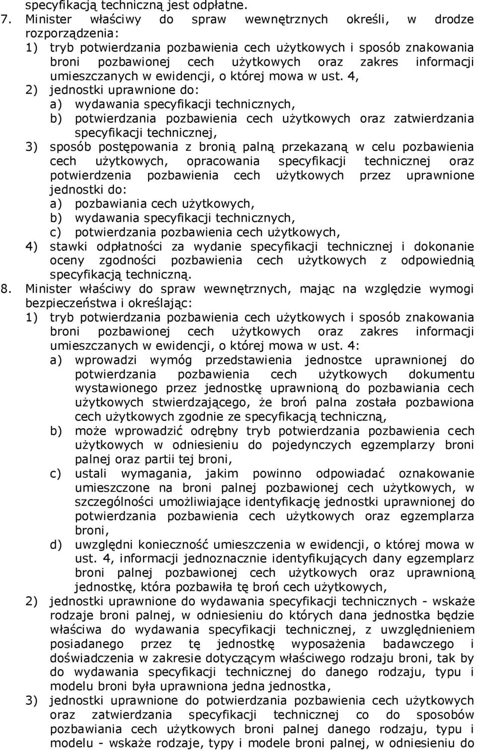 informacji umieszczanych w ewidencji, o której mowa w ust.
