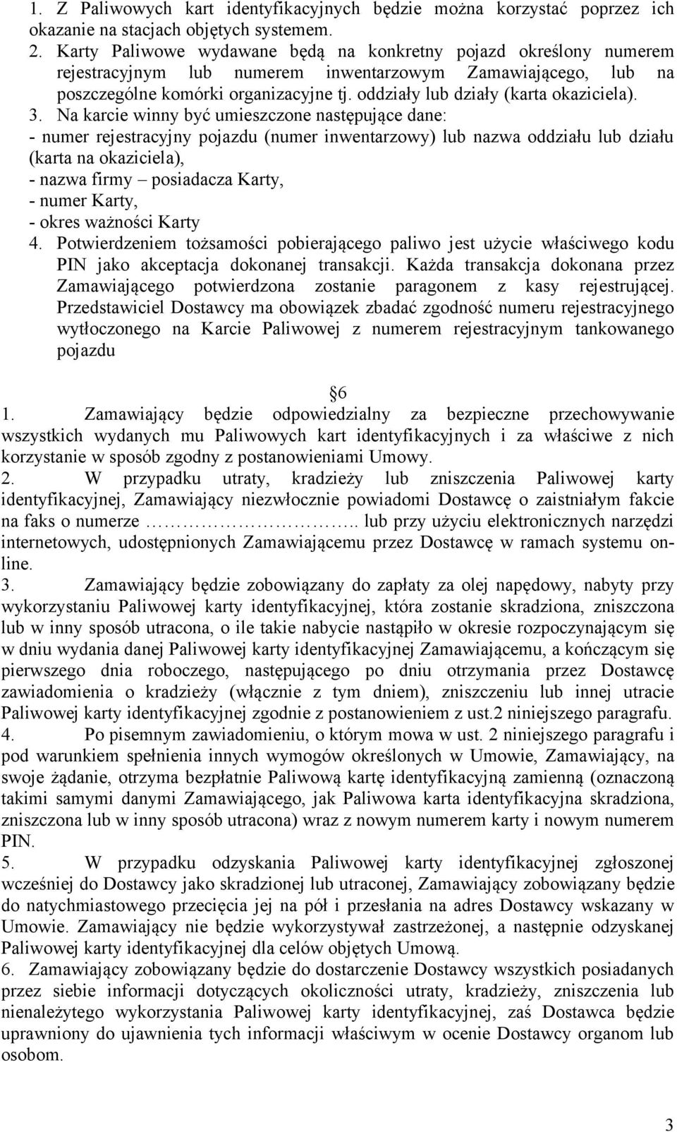 oddziały lub działy (karta okaziciela). 3.