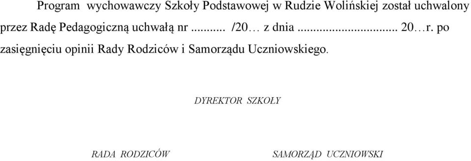 .. /20 z dnia... 20 r.