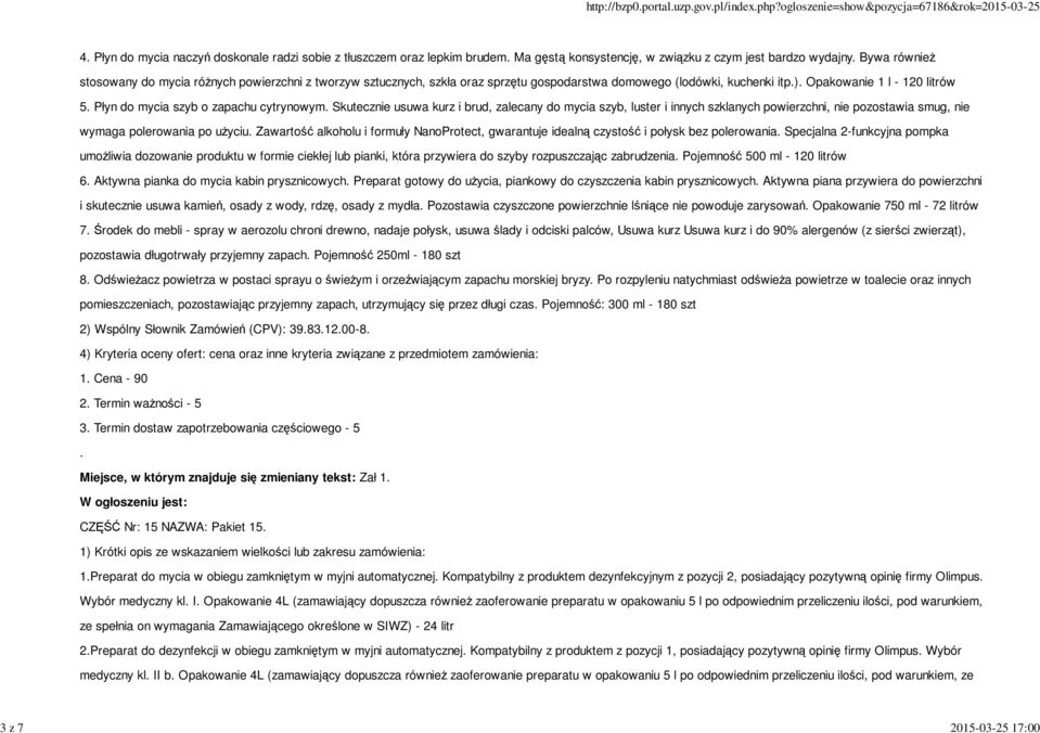 zalecany do mycia szyb, luster i innych szklanych powierzchni, nie pozostawia smug, nie wymaga polerowania po użyciu Zawartość alkoholu i formuły NanoProtect, gwarantuje idealną czystość i połysk bez