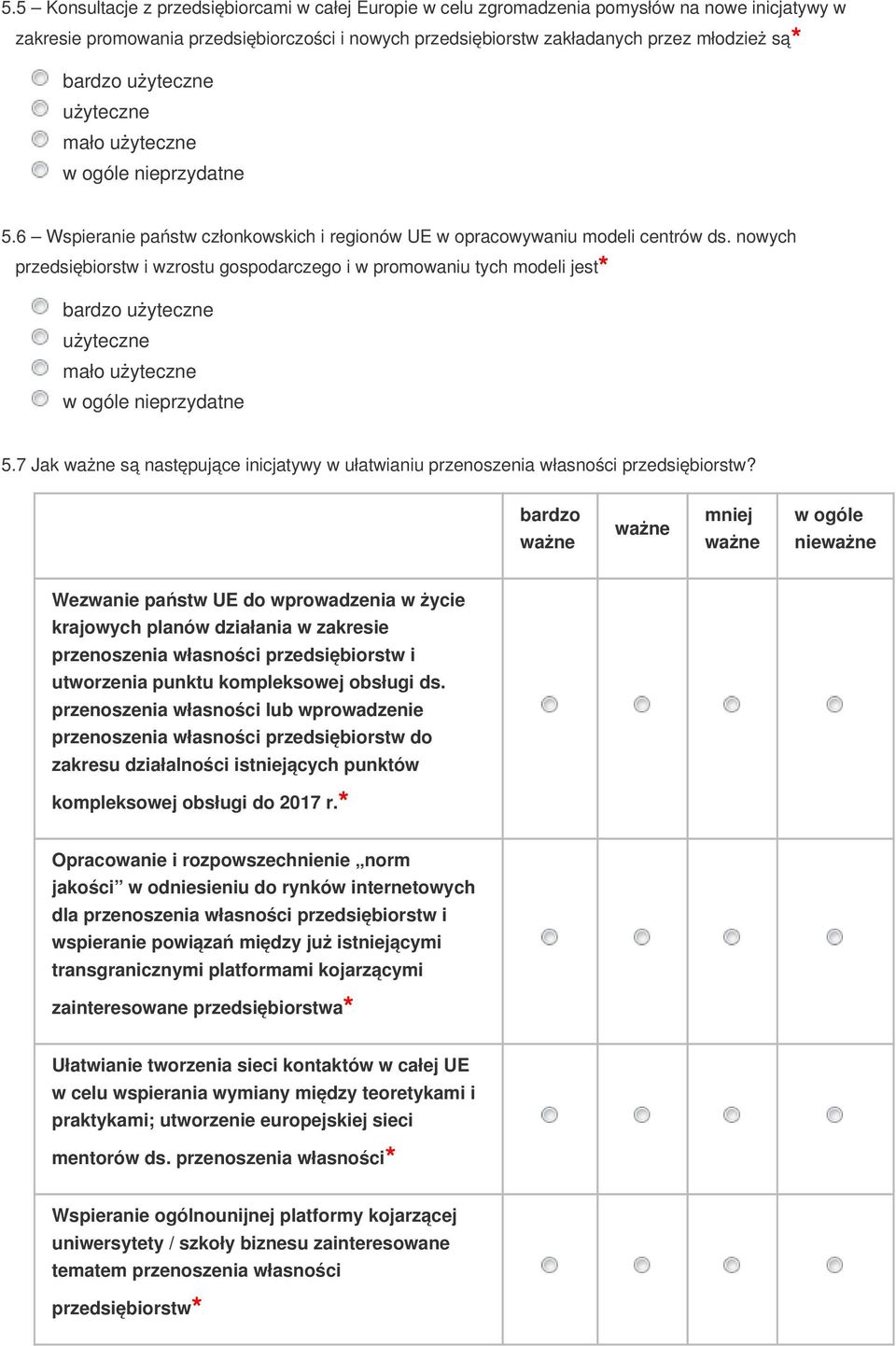 7 Jak są następujące inicjatywy w ułatwianiu przenoszenia własności przedsiębiorstw?